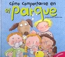 Cómo comportarse en el parque