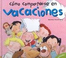 Cómo comportarse en vacaciones