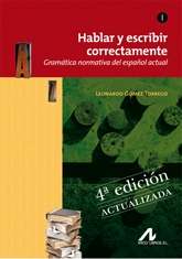 Hablar y escribir correctamente I