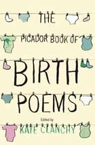 Picador Book of Birth Poems