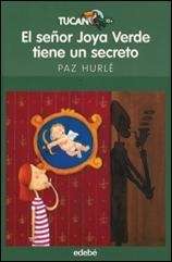El señor Joya Verde tiene un secreto