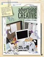 Advertising Creative: Strategy, Copy, and Design