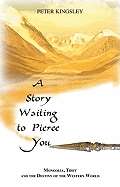 A Story Waiting to Pierce You