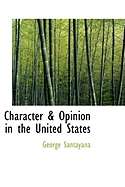 Character x{0026} Opinion in the United States