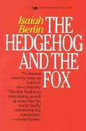 The Hedgehog and the Fox : An Essay on Tolstoy's View of History