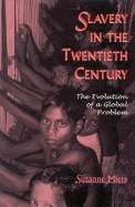 Slavery in the Twentieth Century