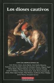 Los dioses cautivos