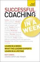 Teach Yourself Successful Coaching in a Week