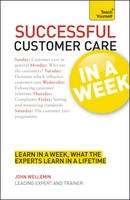 Teach Yourself Customer Care in a week