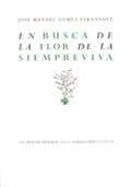 En busca de la flor de la Siempreviva