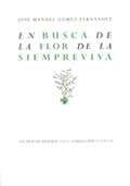 En busca de la flor de la Siempreviva