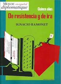 Quince años. De resistencia y de ira