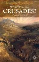 What Were the Crusades?