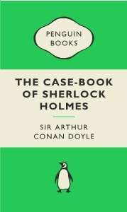 The case-book of Sherlock Holmes