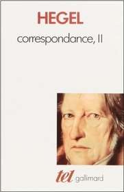 Correspondance Tome 2 1813-1822