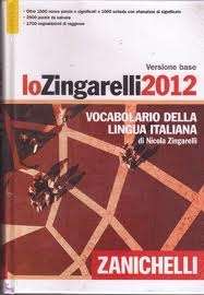 Lo Zingarelli 2012 versione base Vocabolario della lingua italiana
