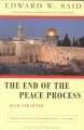 End of the Peace Process : Oslo and After