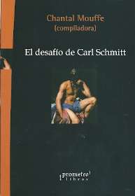El desafio de Carl Schmitt