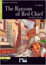 The Ransom of Red Chief. Book + CD  (B1.1)