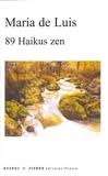 89 Haikus zen