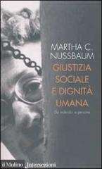 Giustizia sociale e dignità umana. Da individui a persona