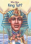 Who was King Tut?