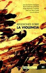 Reflexiones sobre la violencia
