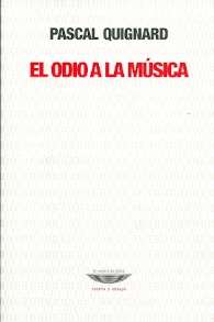 El odio a la música