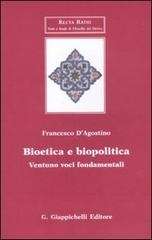 Bioética e biopolitica. Ventuno voci fondamentali