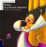 Eloisa, la princesa perezosa