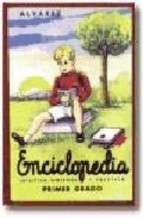 Enciclopedia Álvarez. Primer grado