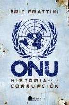 Onu. Una historia de la corrupción