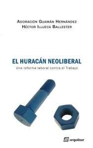 El huracán neoliberal