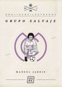 Grupo salvaje