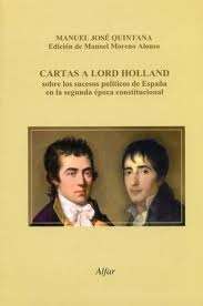 Cartas a Lord Holland sobre los sucesos políticos de España en la segunda época constitucional