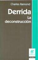 Derrida, la deconstrucción