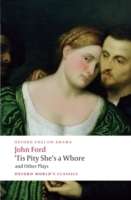 Tis Pity shes a Whore x{0026} other plays