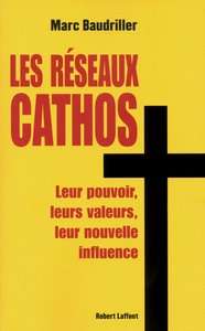 Les réseaux cathos