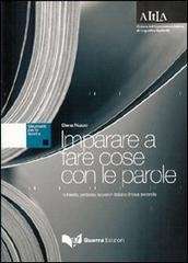 Imparare a fare cose con le parole