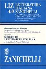 LIZ 4,0 Letteratura Italiana Zanichelli. CD Rom dei testi della litteratura