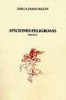 Aficiones peligrosas