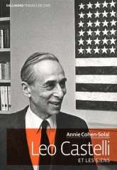 Leo Castelli et les siens