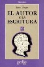 El Autor y la Escritura