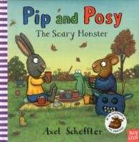 Pip and Posy: The Scary Monster