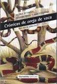 Crónicas de oreja de vaca