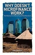 Why Doesn't Mircofinance Work?