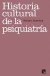 Historia cultural de la psiquiatría