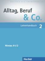 Alltag, Beruf x{0026} Co. 2, Lehrerhandbuch