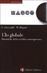 L'io globale. Dinamiche della socialità contemporanea