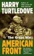 The Great War: American Front